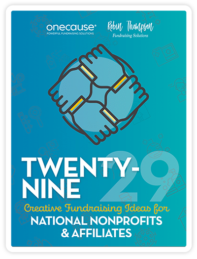 29 Creative Fundraising Ideas for National Nonprofits & Affiliates