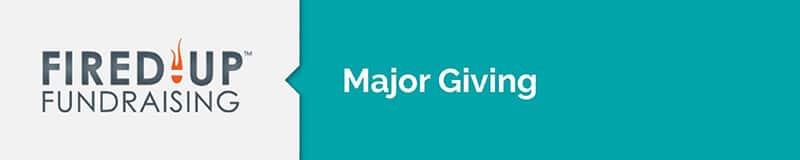 Fired Up is a nonprofit consulting firm that can help you refine your major giving strategies.