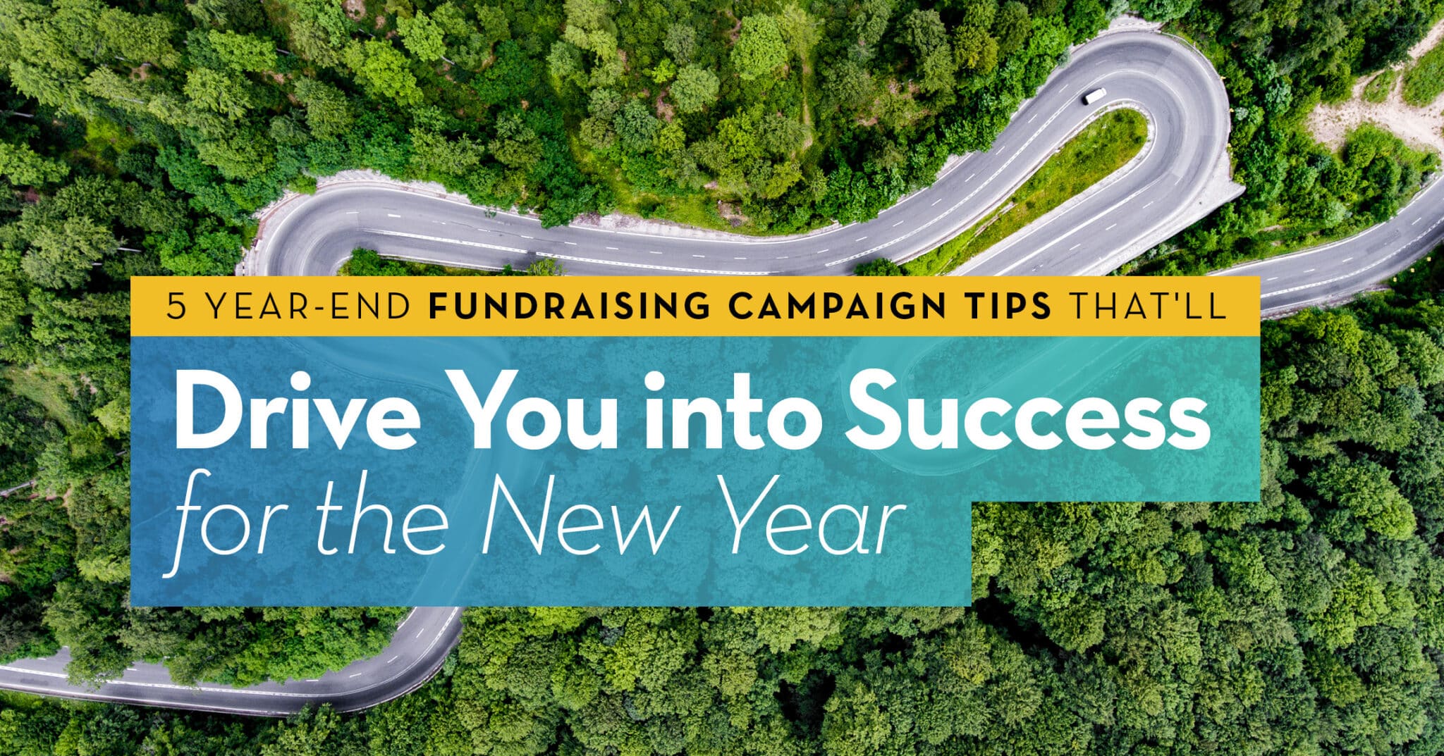 Year End Fundraising Campaign Tips