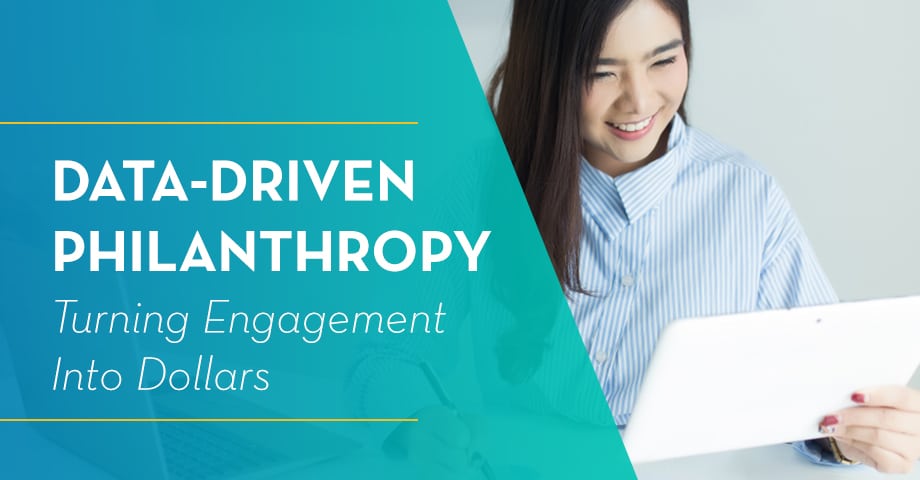 Data-Driven Philanthropy: Turning Engagement Into Dollars