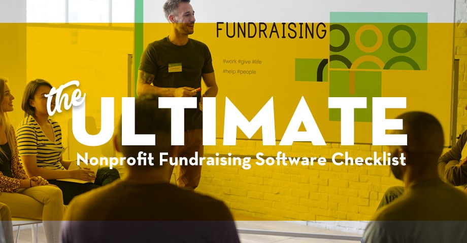 The Ultimate Nonprofit Fundraising Software Checklist
