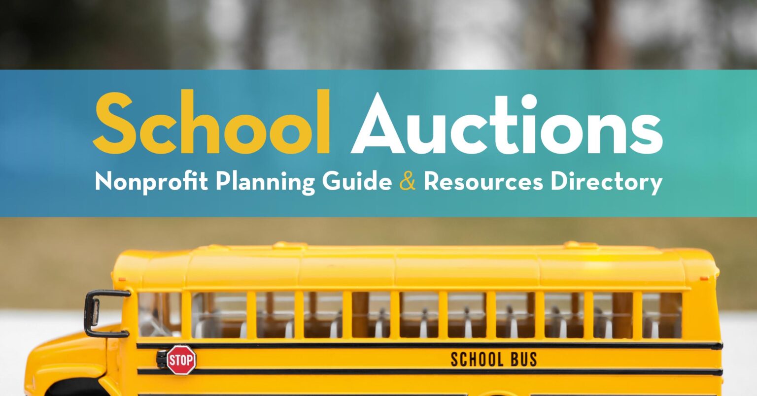 School Auctions Planning Guide & Resources Directory