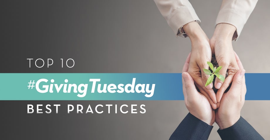 Top 10 Giving Tuesday Best Practices