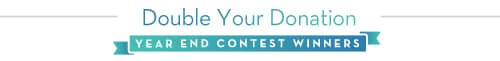 Double Your Donation: Year End Contest Winners