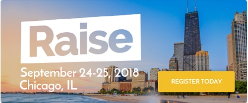 RAISE September 24-25, 2018, Chicago, IL. Click to register