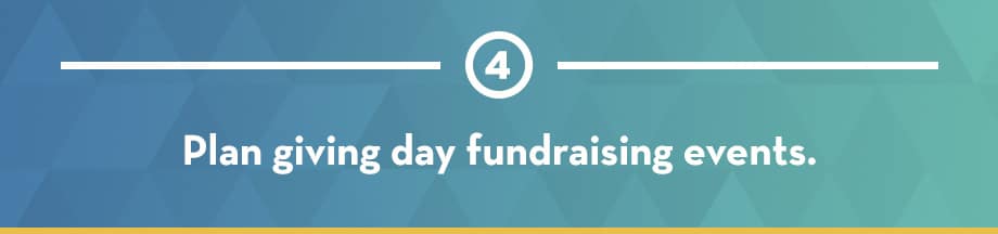 Plan in-person giving day fundraising events