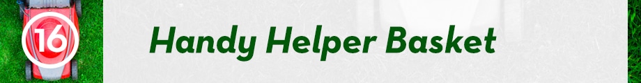 16. Handy Helper Basket