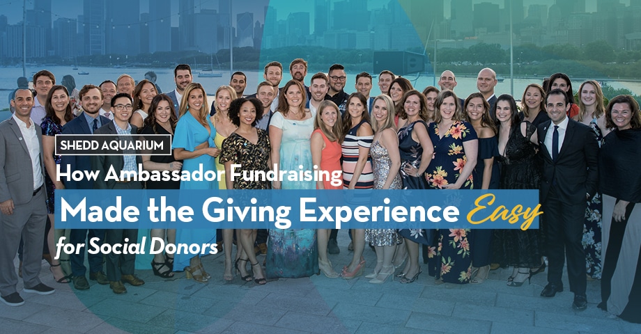 Shedd Aquarium Ambassador Fundraising