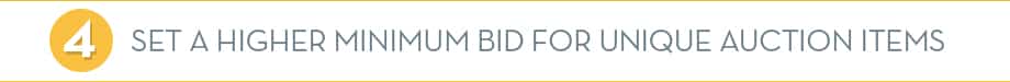 Set a higher Minimum Bid for Unique Auction items 