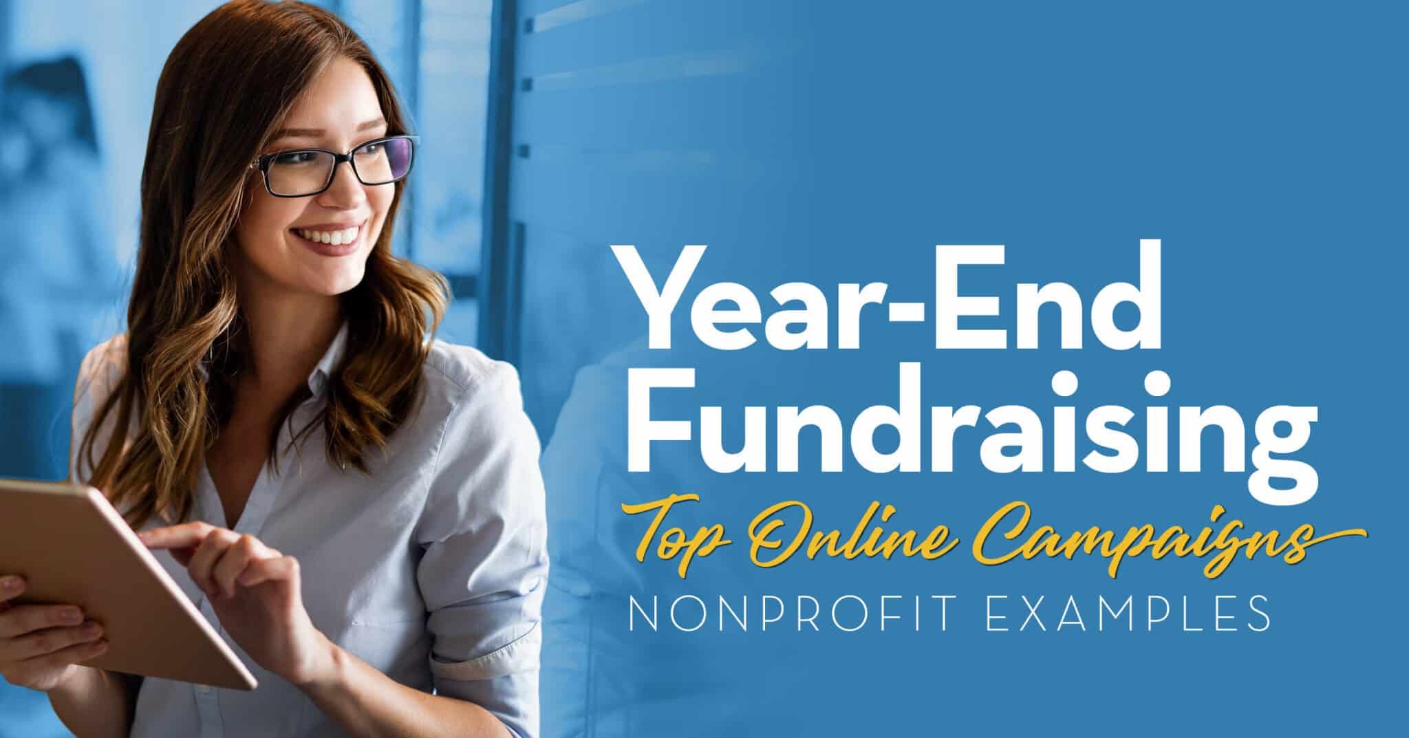 Year-End Fundraising Top Online Campaigns: Nonprofit Examples