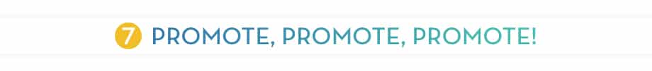 PROMOTE, PROMOTE, PROMOTE YOUR PEER-TO-PEER VIRTUAL CAMPAIGN