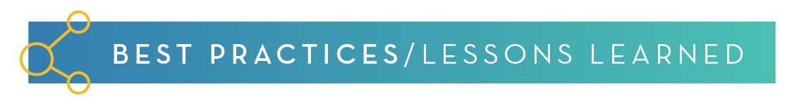 Best Practices/Lessons Learned