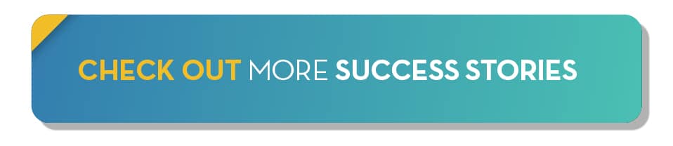 Check out more success stories