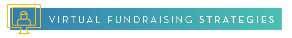 Virtual Fundraising Strategies