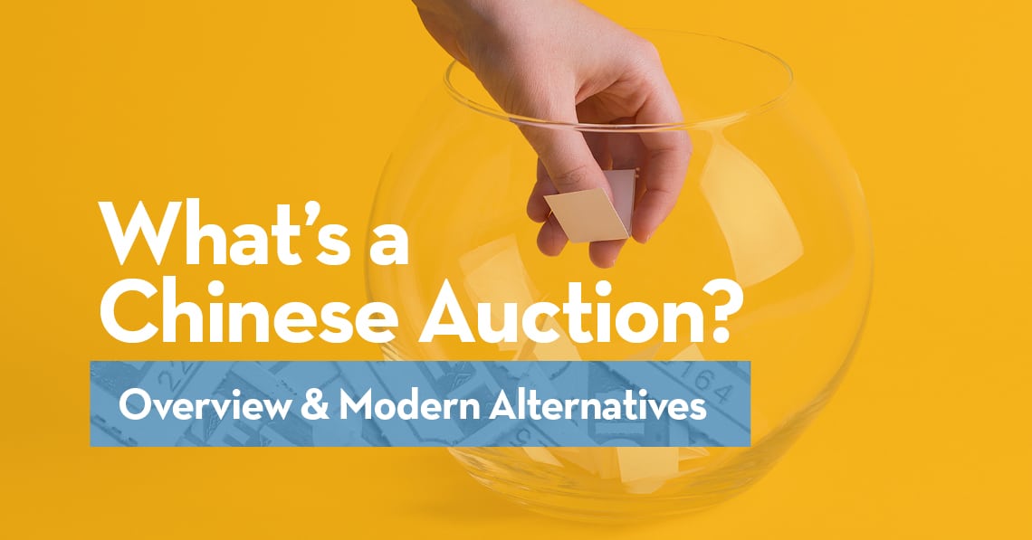 What’s a Chinese Auction? Overview & Modern Alternatives