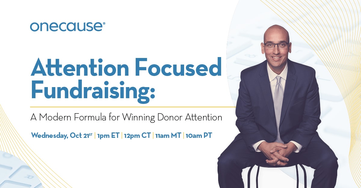 Attention Focused Fundraising: A Modern Formula for Winning Donor Attention