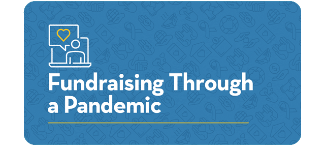 Fundraising Through A Pandemic