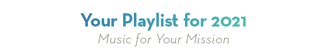 Your Playlist for 2021