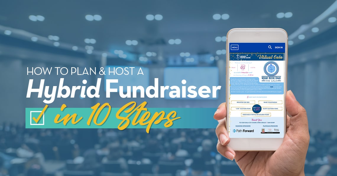 How to Plan & Host a Hybrid Fundraiser in 10 Steps