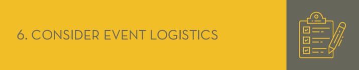 Always consider your P2P event logistics in advance.