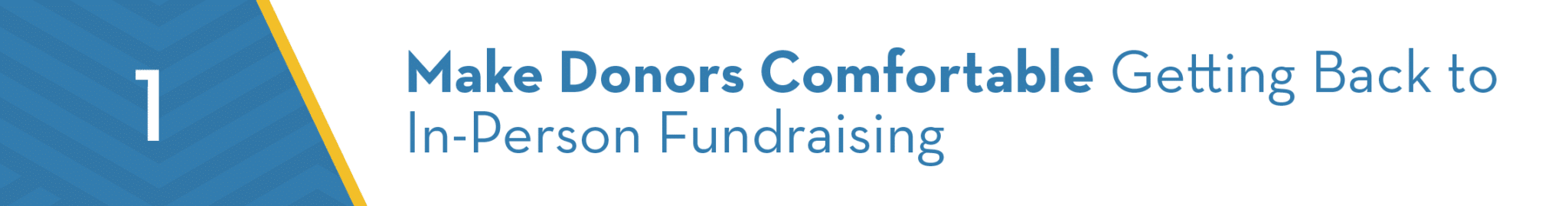 Make Donors Comfortable Getting Back to In-Person Fundraising