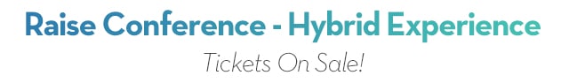 Raise Conference - Hybrid Experience