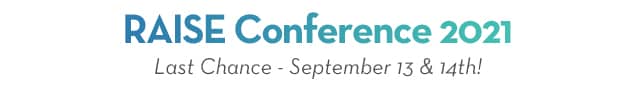 Raise Conference 2021 Last Chance