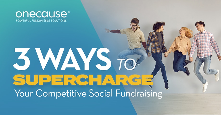 3 ways to supercharge your competitive social fundraising header