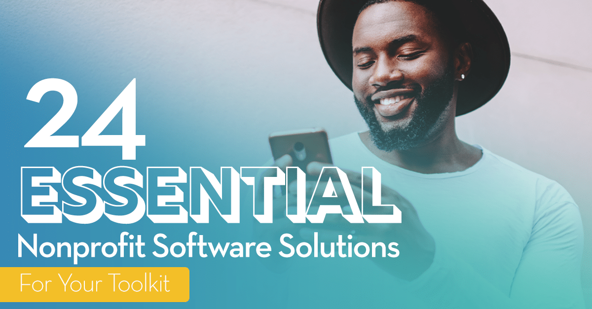24 Essential Nonprofit Software Solutions