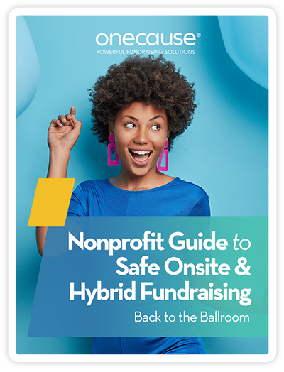 Nonprofit Guide to Safe Onsite and Hybrid Fundraising