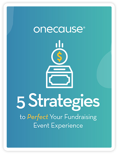 5 Strategies to Perfect Your Fundraising Event Experience