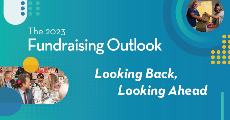 • The 2023 Fundraising Outlook Report: Looking Back, Looking Ahead