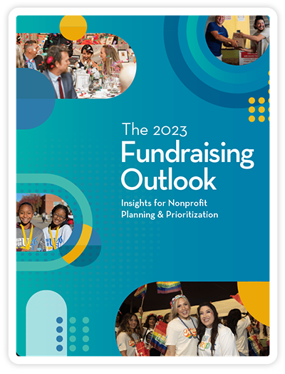 2023 Fundraising Outlook: Insights for Nonprofit Planning and Prioritization