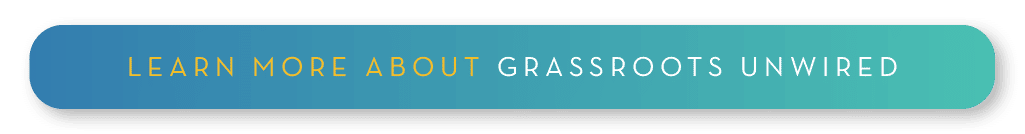 Grassroots Unwired is the best fundraising platform for pushing your advocacy efforts forward. 