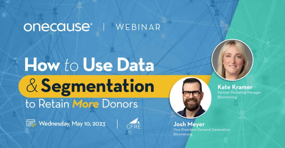 How to Use Data & Segmentation to Retain More Donors