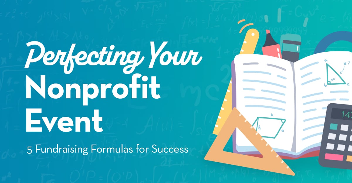 Perfecting Your Nonprofit Event – 5 Must Have Fundraising Formulas