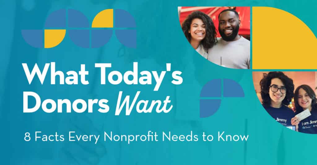 What Donors Want: 8 Facts Every Nonprofit Needs to Know