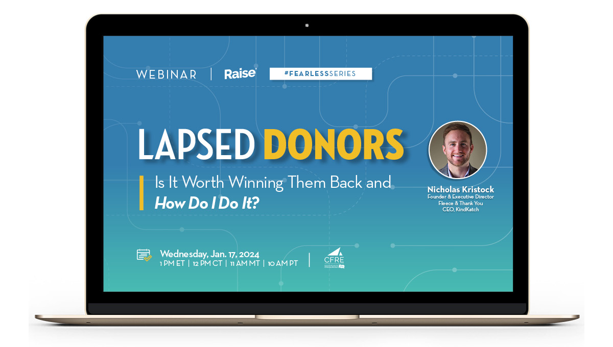 Lapsed Donors Is It Worth Winning Them Back and How Do I Do It?