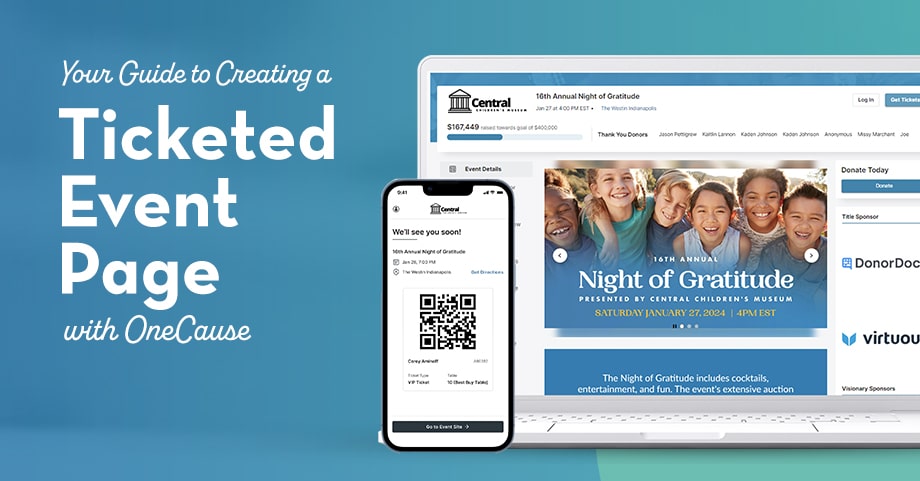 Your Guide to Creating a Ticketed Event Page with OneCause