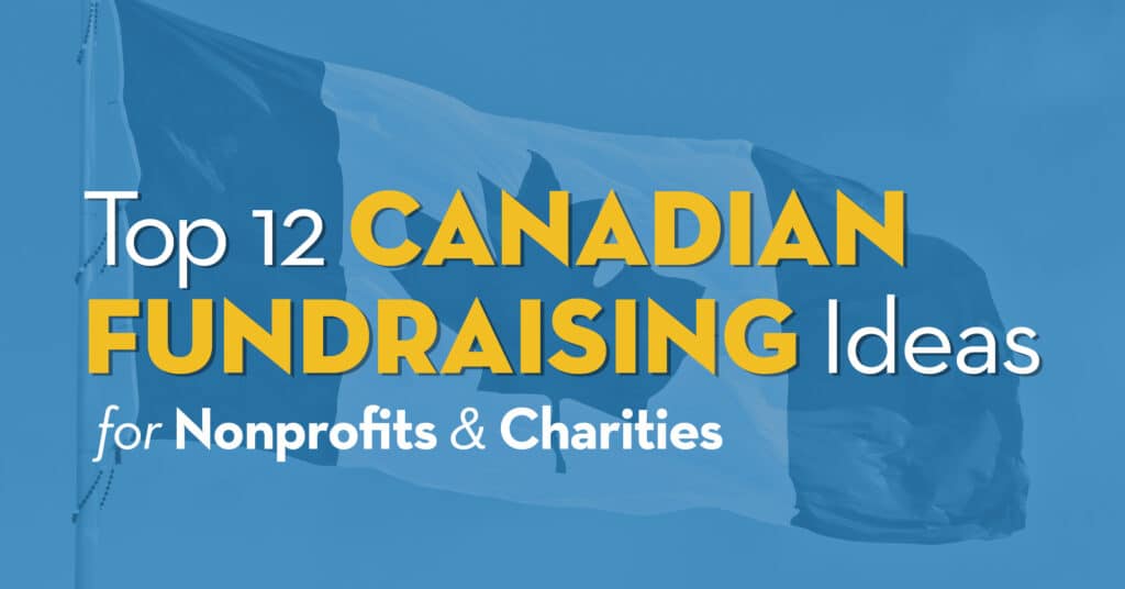 Canadian Fundraising Ideas for Nonprofits