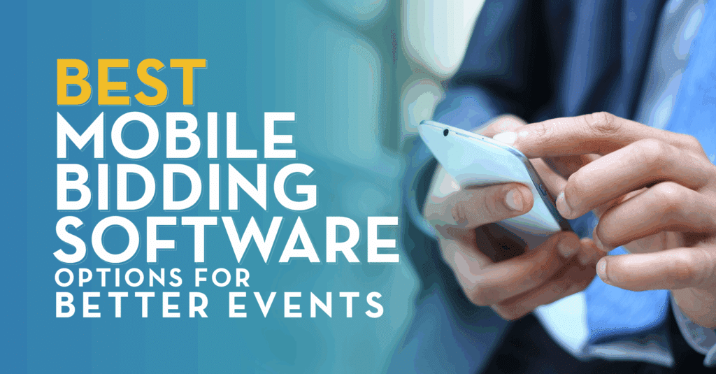 The title of the article, “Best Mobile Bidding Software Options for Better Events”