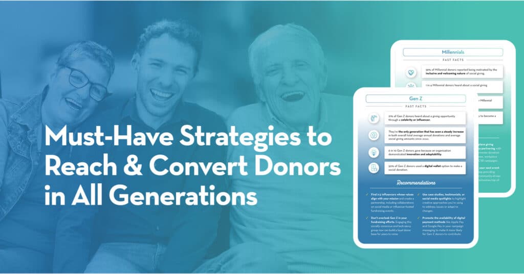 Must-Have Strategies to Reach & Convert Donors in All Generations