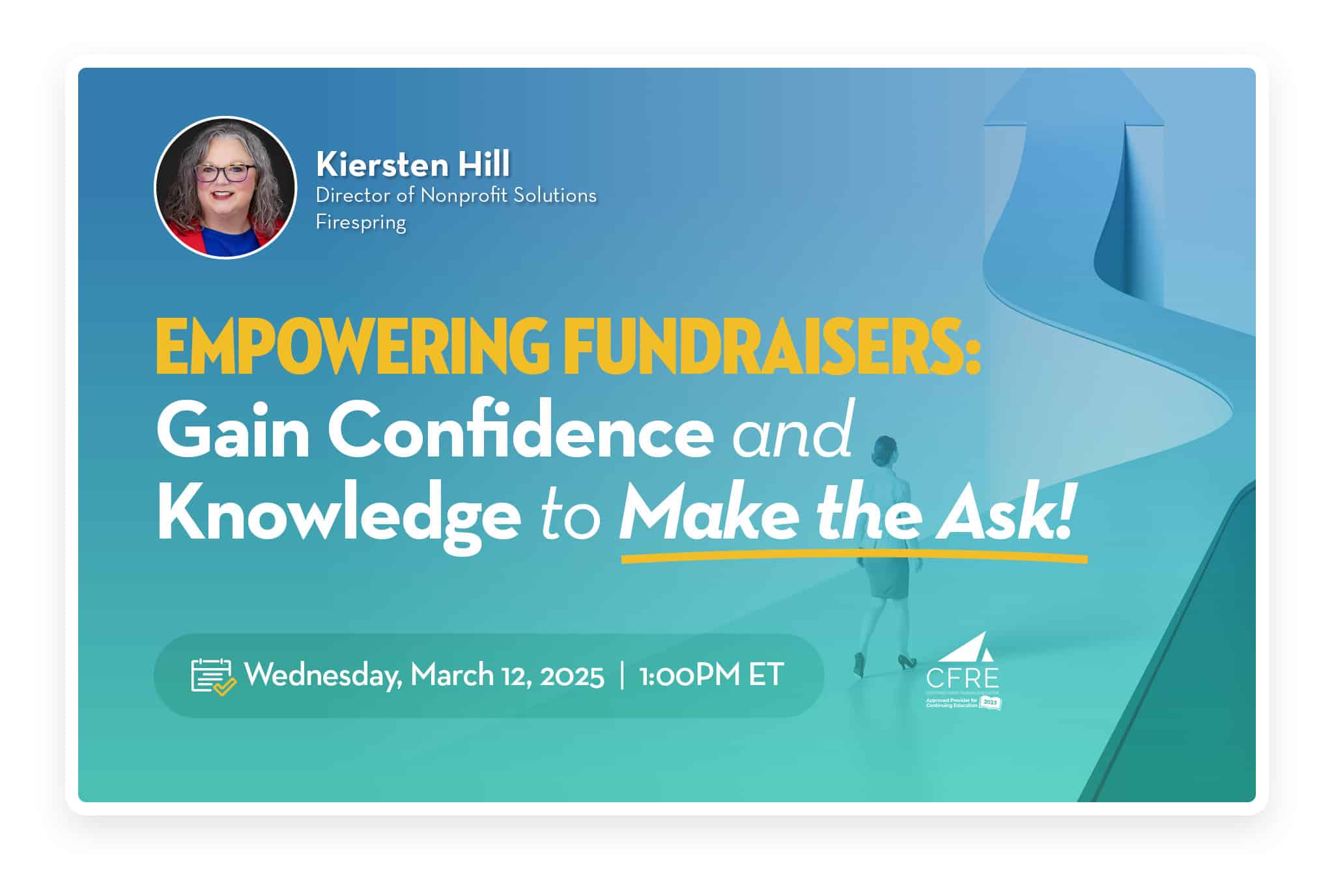 WEBINAR Make the Ask