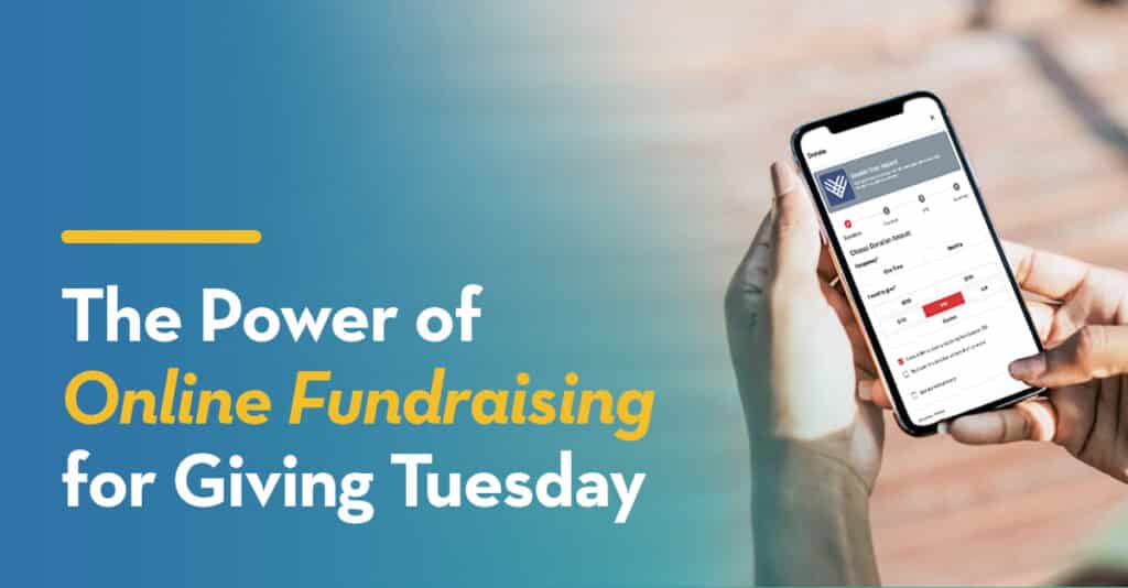 The Power of Online Fundraising for Giving Tuesday
