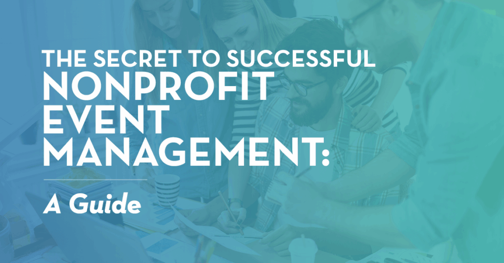The article’s title, which is “The Secret to Successful Nonprofit Event Management: A Guide.”